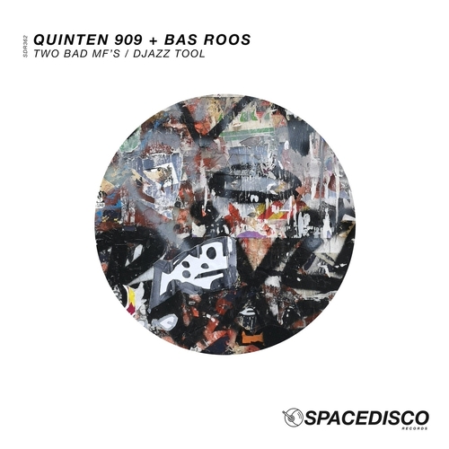 Quinten 909, Bas Roos - Two Bad Mf's - Djazz Tool [SDR362]